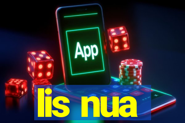 lis nua